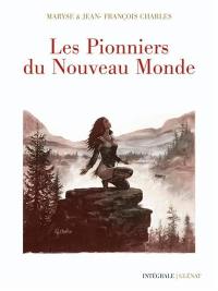 Les pionniers du Nouveau Monde