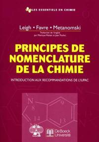 Principes de nomenclature de la chimie : introduction aux recommandations de l'IUPAC