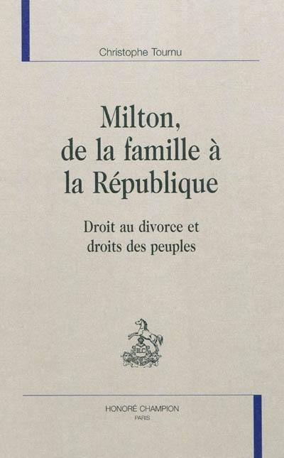 Milton, de la famille à la République : droit au divorce et droit des peuples