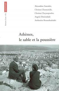 Athènes, le sable et la poussière