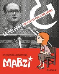 Marzi : 1984-1987 : la Pologne vue par les yeux d'une enfant