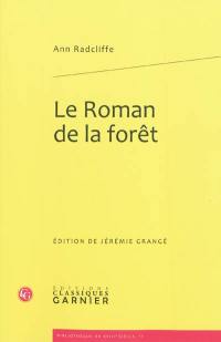 Le roman de la forêt