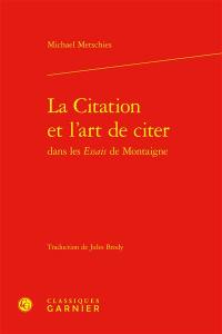 La citation et l'art de citer dans les Essais de Montaigne