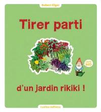 Tirer parti d'un jardin rikiki !