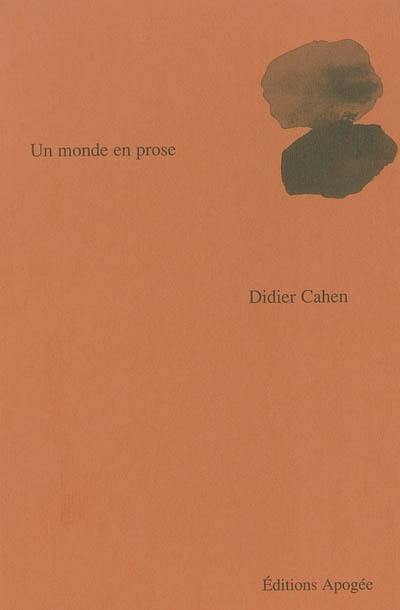 Un monde en prose