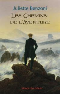 Les chemins de l'aventure