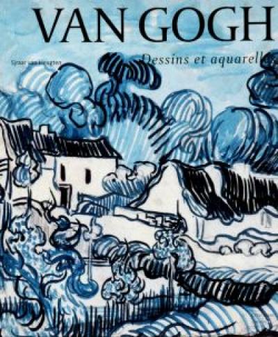 Van Gogh, dessins et aquarelles