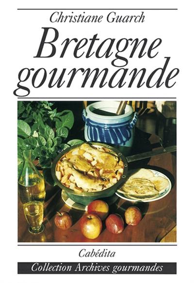 Bretagne gourmande