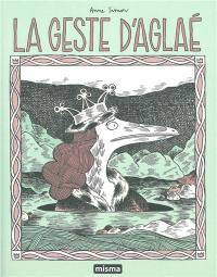 La geste d'Aglaé