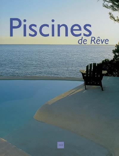 Piscines de rêve