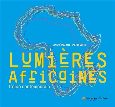 Lumières africaines : l'élan contemporain