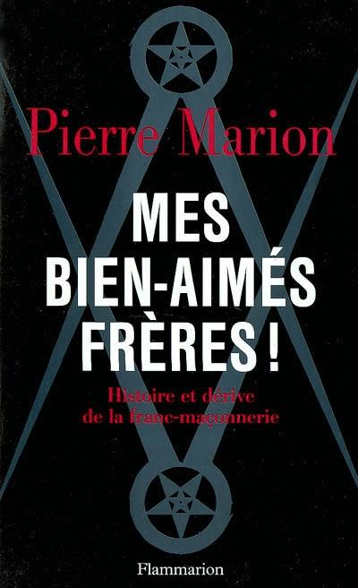 Mes bien-aimés frères !