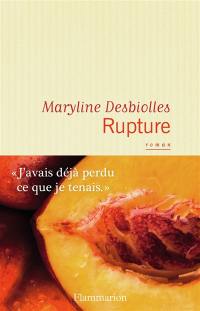 Rupture