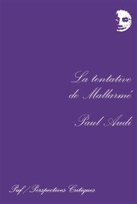 La tentative de Mallarmé