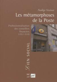 Les métamorphoses de la Poste : professionnalisation des conseillers financiers, 1953-2010