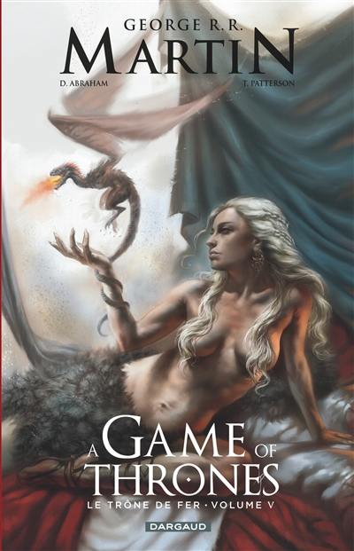 A game of thrones : le trône de fer. Vol. 5