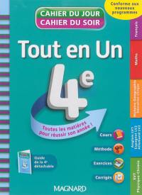 Tout en un 4e : toutes les matières pour réussir son année ! : conforme aux nouveaux programmes