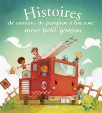 Histoires de camions de pompiers à lire avec mon petit garçon