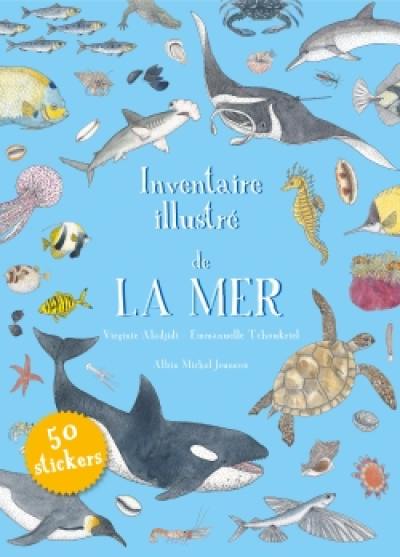 Inventaire illustré de la mer