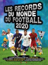 Les records du monde du football 2020