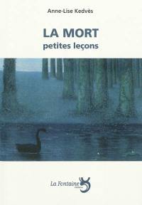 La mort : petites leçons