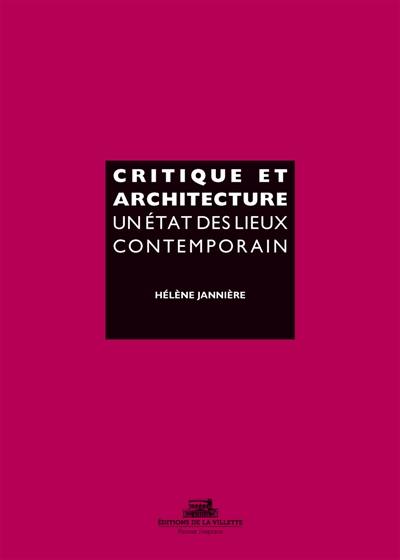 Critique et architecture : un état des lieux contemporain