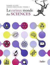 Le curieux monde des sciences