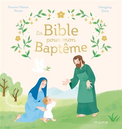 La Bible pour mon baptême