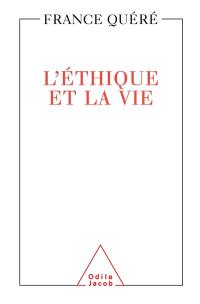 L'éthique et la vie