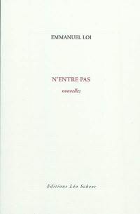 N'entre pas