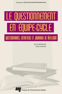 Le questionnement en équipe-cycle : questionnaires, entretiens et journaux de réflexion