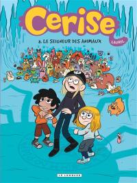 Cerise. Vol. 3. Le seigneur des animaux