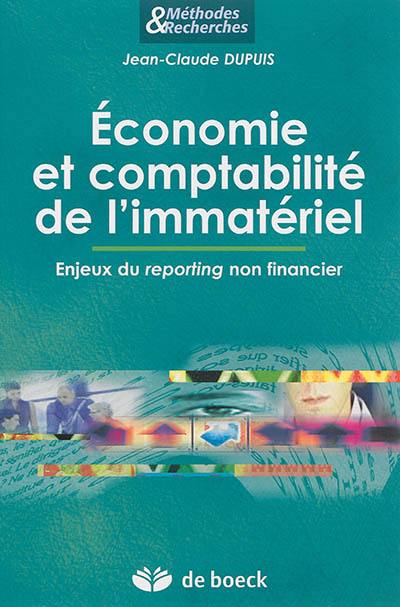 Economie et comptabilité de l'immatériel : enjeux du reporting non financier