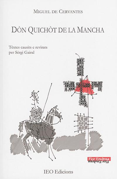 L'ingenios gentilome Don Quichot de la Mancha