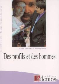 Des profils et des hommes