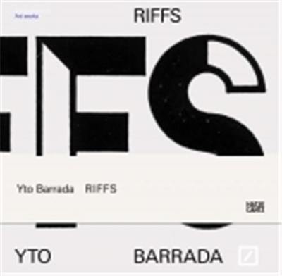 Yto Barrada Riffs (version allemande)