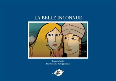 La belle inconnue