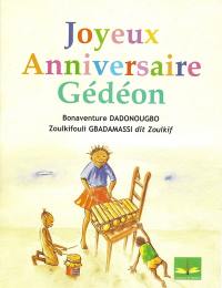 Joyeux anniversaire Gédéon