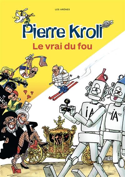 Le vrai du fou