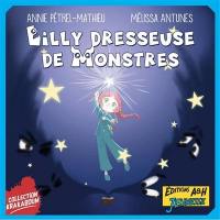 Lilly dresseuse de monstres