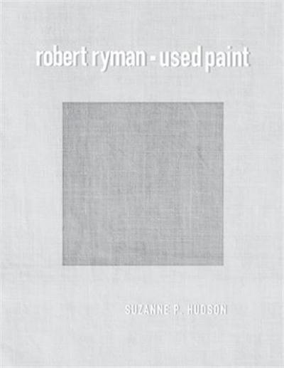 Robert Ryman Used Paint