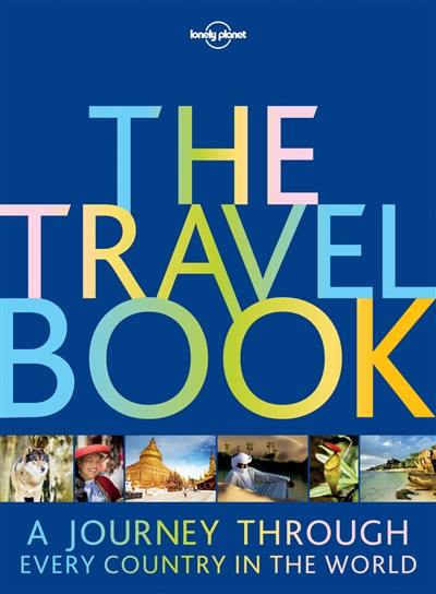 The travel book : a journey through every country in the world