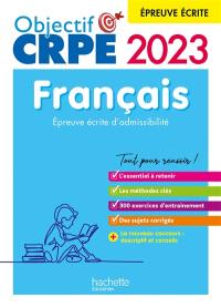 Français : épreuve écrite d'admissibilité : 2023