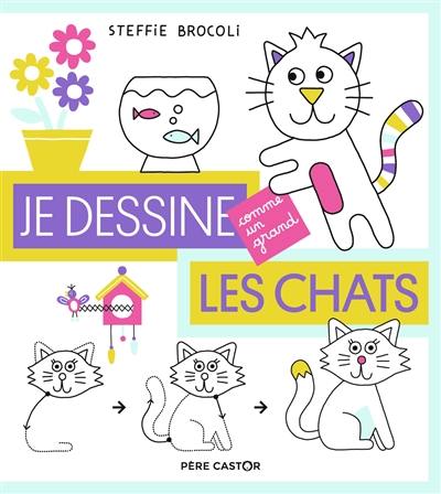 Je dessine les chats