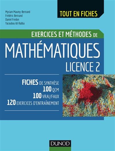 Exercices et méthodes de mathématiques licence 2