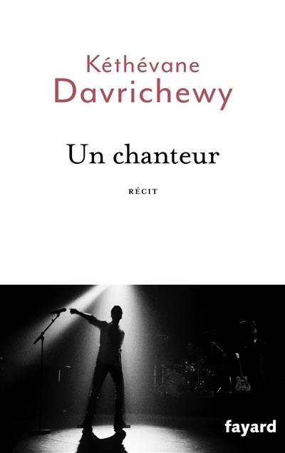 Un chanteur : récit