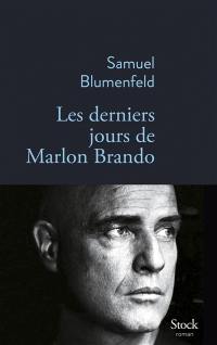 Les derniers jours de Marlon Brando