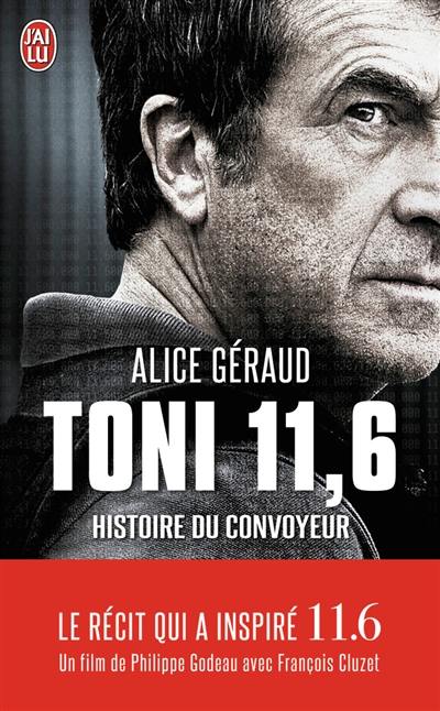 Toni 11,6 : histoire du convoyeur