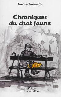 Chroniques du chat jaune