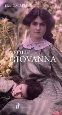 La folie Giovanna